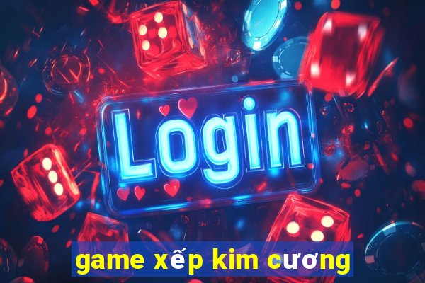 game xếp kim cương