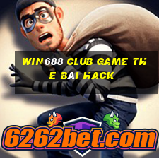 Win688 Club Game The Bài Hack