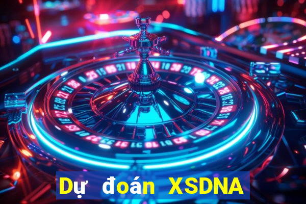 Dự đoán XSDNA ngày 18