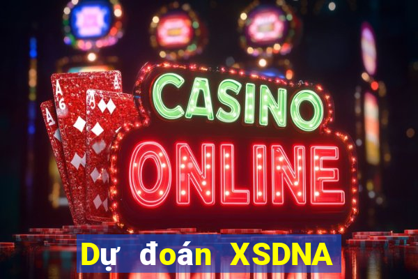 Dự đoán XSDNA ngày 18