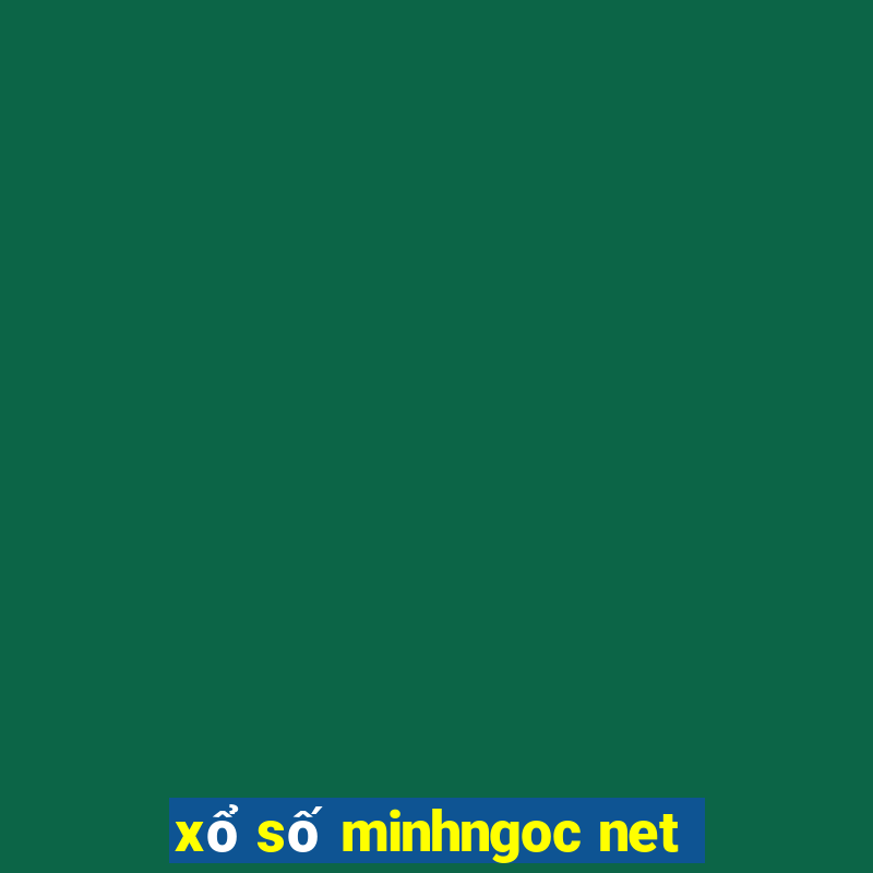 xổ số minhngoc net