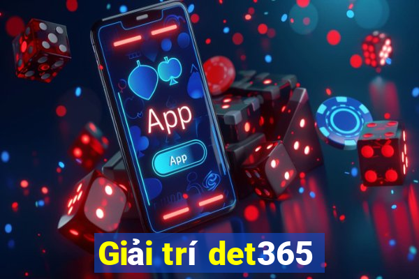 Giải trí det365