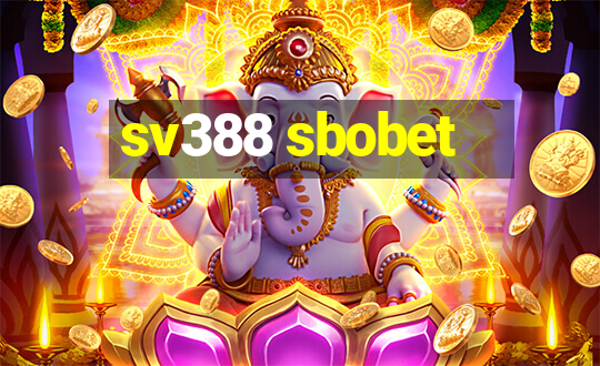 sv388 sbobet