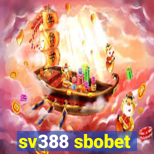 sv388 sbobet