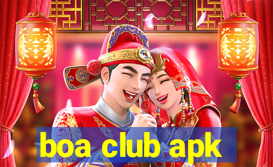 boa club apk