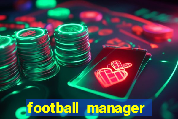 football manager 2024 mobile apk