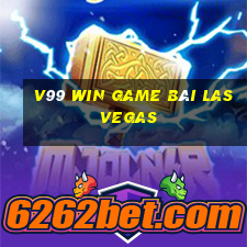 V99 Win Game Bài Las Vegas