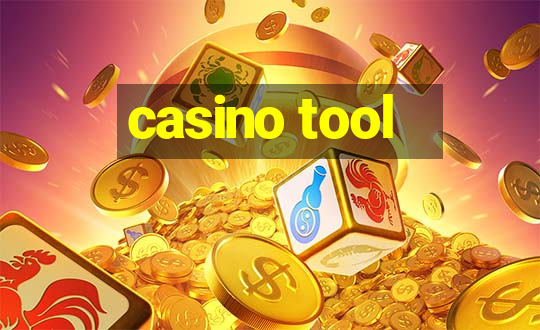 casino tool