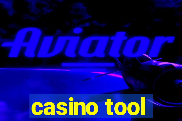 casino tool