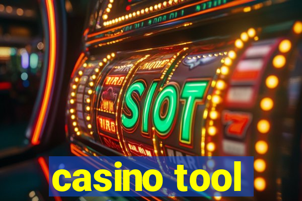 casino tool