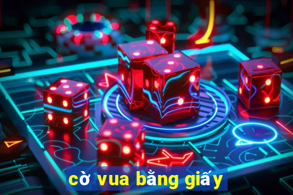 cờ vua bằng giấy