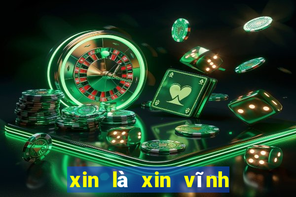 xin là xin vĩnh biệt cụ mp3