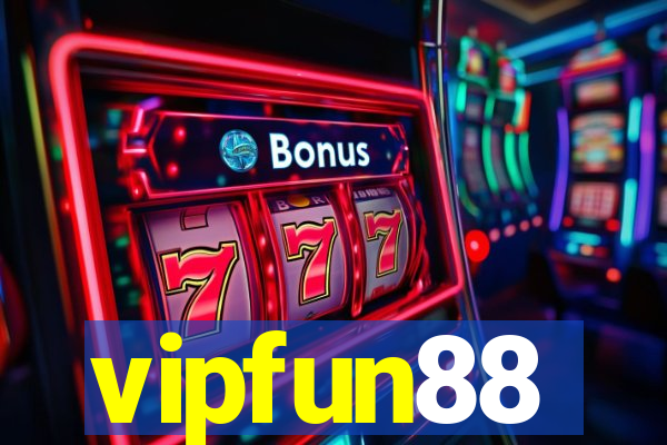 vipfun88