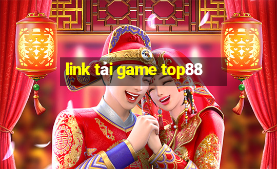 link tải game top88