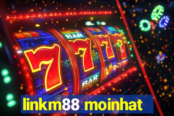 linkm88 moinhat