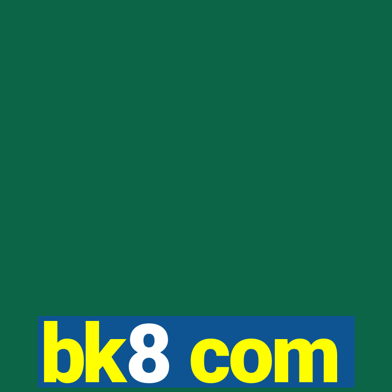 bk8 com