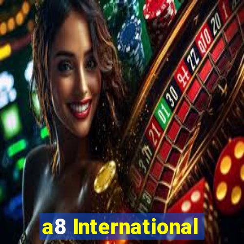 a8 International