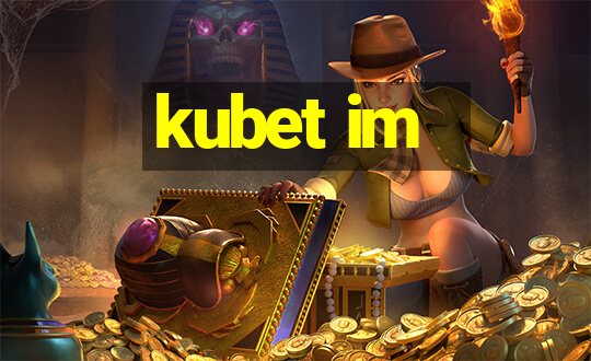 kubet im