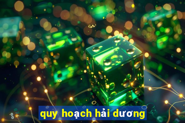 quy hoạch hải dương