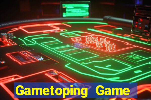 Gametoping Game Bài Nổ Hũ Uy Tín