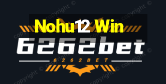 Nohu12 Win