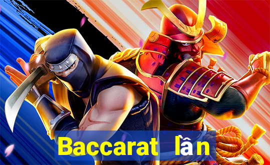 Baccarat lần đầu tiên