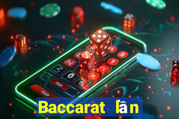 Baccarat lần đầu tiên