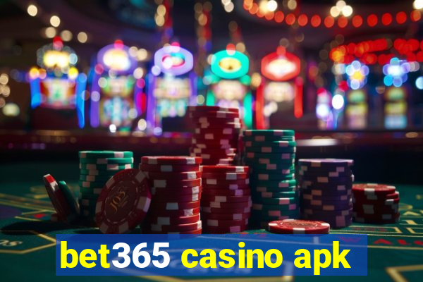 bet365 casino apk