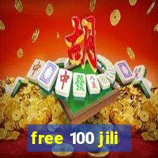 free 100 jili