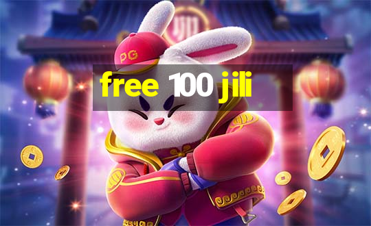 free 100 jili