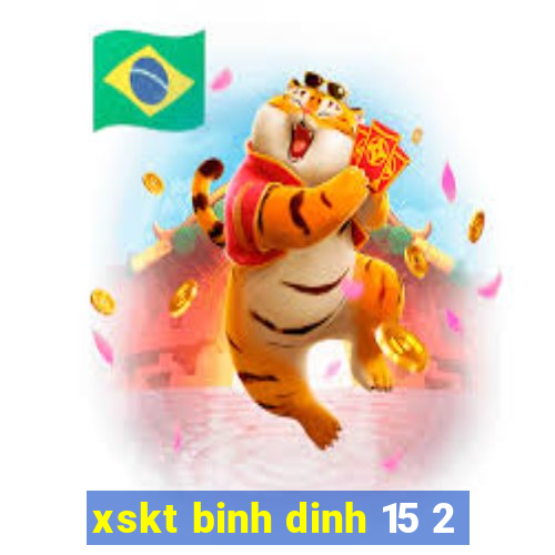 xskt binh dinh 15 2