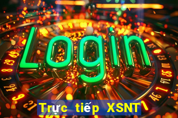 Trực tiếp XSNT ngày 7