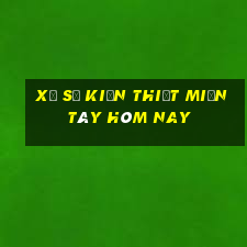 xổ số kiến thiết miền tây hôm nay