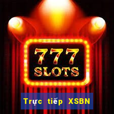 Trực tiếp XSBN ngày 25