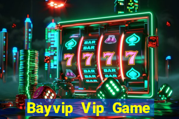 Bayvip Vip Game Bài Sinh Tử