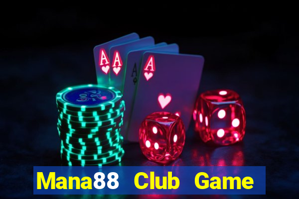 Mana88 Club Game Bài Royal