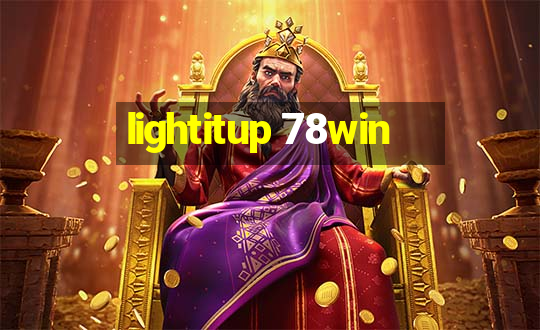 lightitup 78win