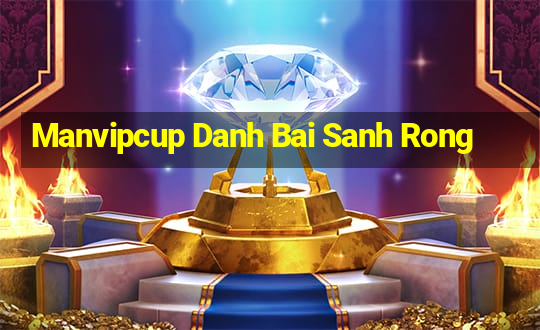 Manvipcup Danh Bai Sanh Rong