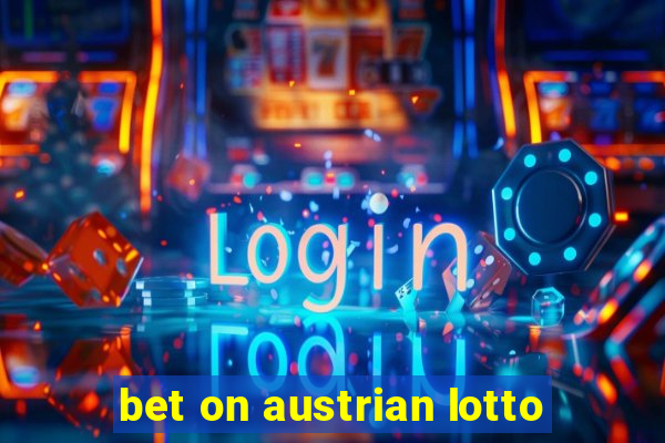 bet on austrian lotto