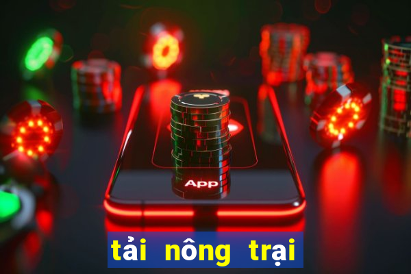 tải nông trại vui vẻ