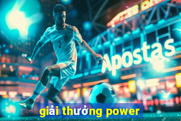 giải thưởng power