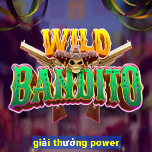 giải thưởng power