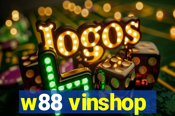 w88 vinshop