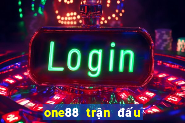 one88 trận đấu thành viên lol