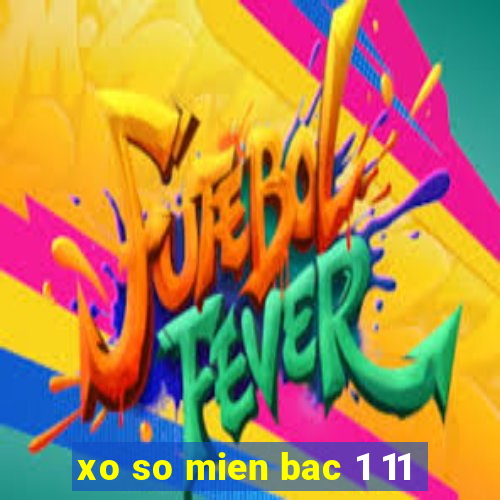 xo so mien bac 1 11