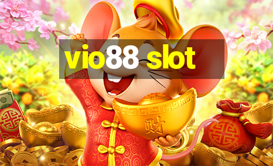 vio88 slot