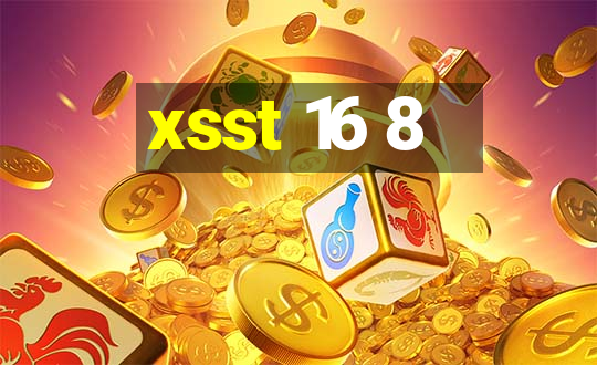 xsst 16 8