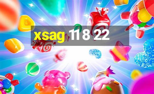 xsag 11 8 22