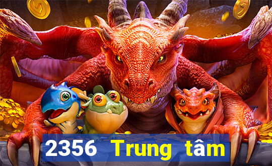 2356 Trung tâm Xổ số kiến thiết