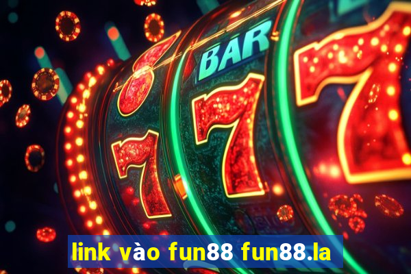 link vào fun88 fun88.la